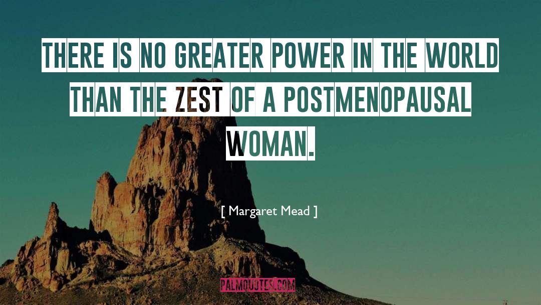 Greater Power quotes by Margaret Mead