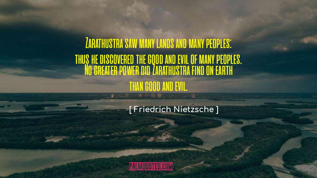Greater Power quotes by Friedrich Nietzsche