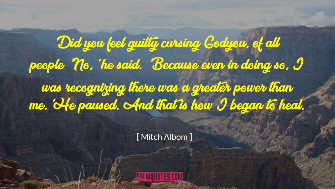 Greater Power quotes by Mitch Albom