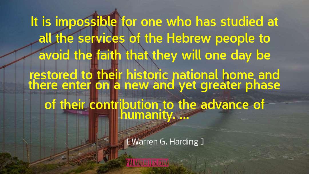 Greater Purpose quotes by Warren G. Harding