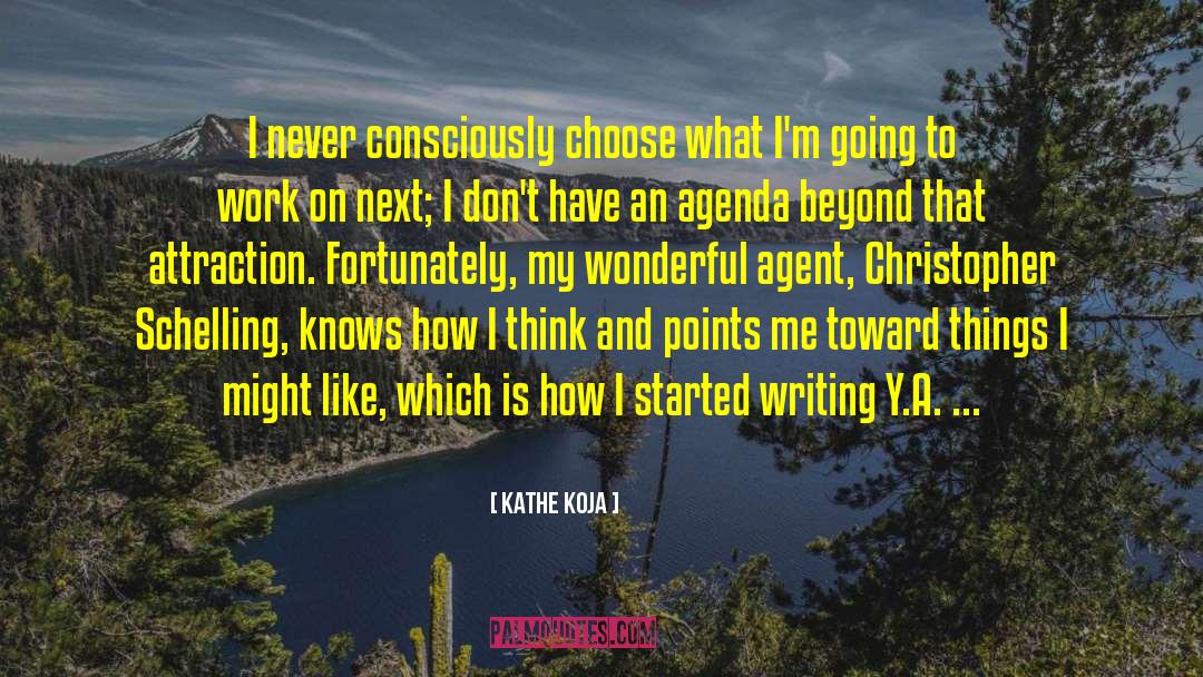 Greater Work quotes by Kathe Koja