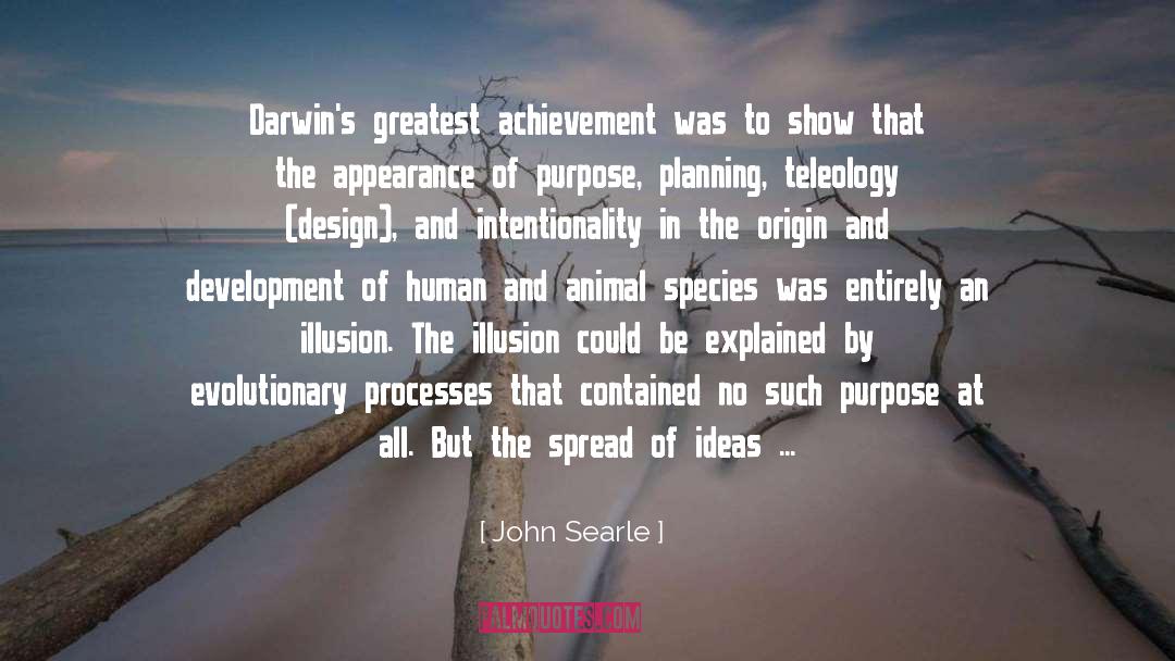 Greatest Achievement quotes by John Searle