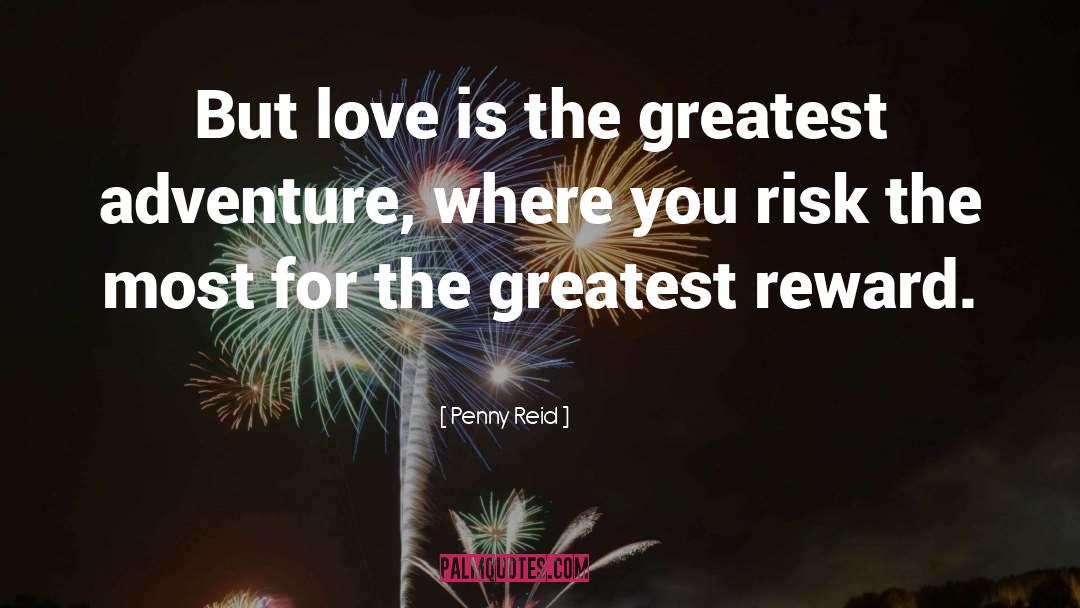 Greatest Adventure quotes by Penny Reid