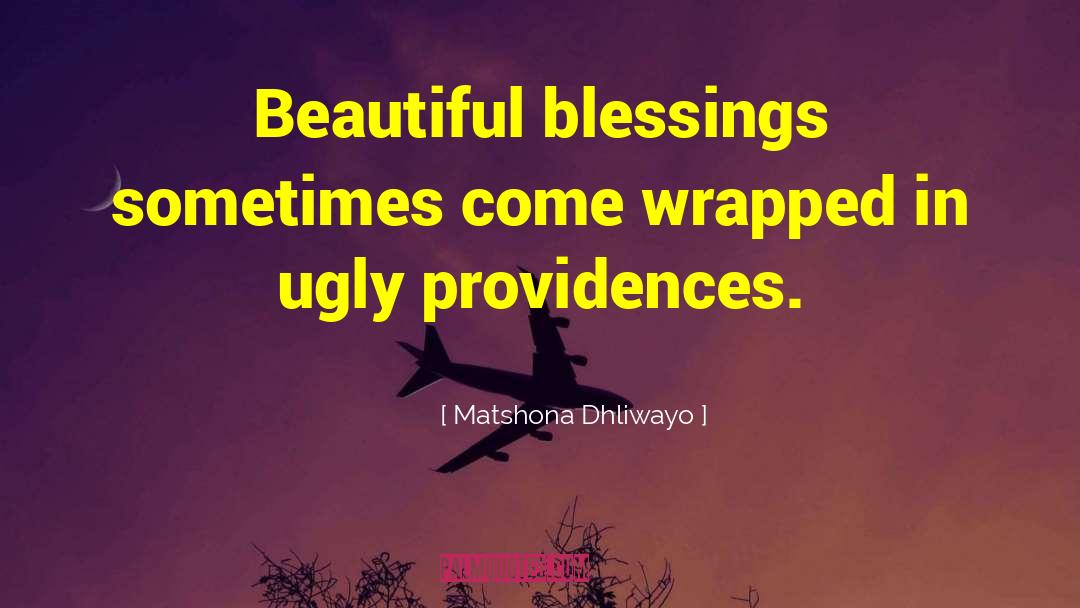 Greatest Blessings quotes by Matshona Dhliwayo