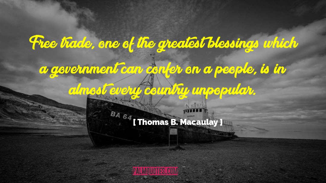 Greatest Blessings quotes by Thomas B. Macaulay