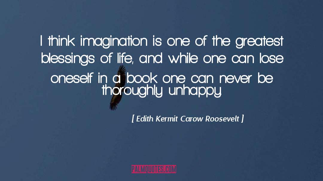 Greatest Blessings quotes by Edith Kermit Carow Roosevelt