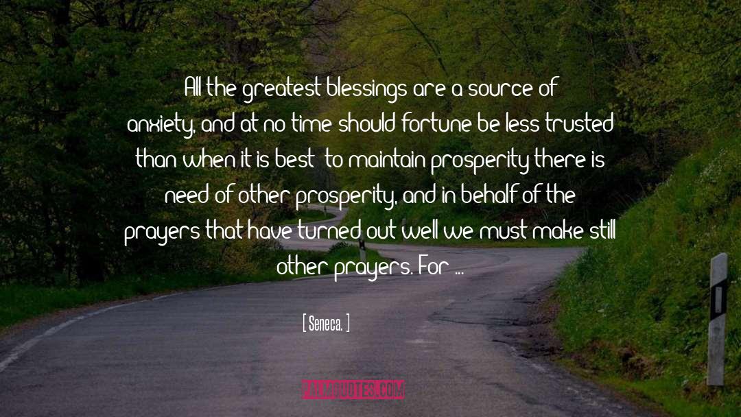 Greatest Blessings quotes by Seneca.