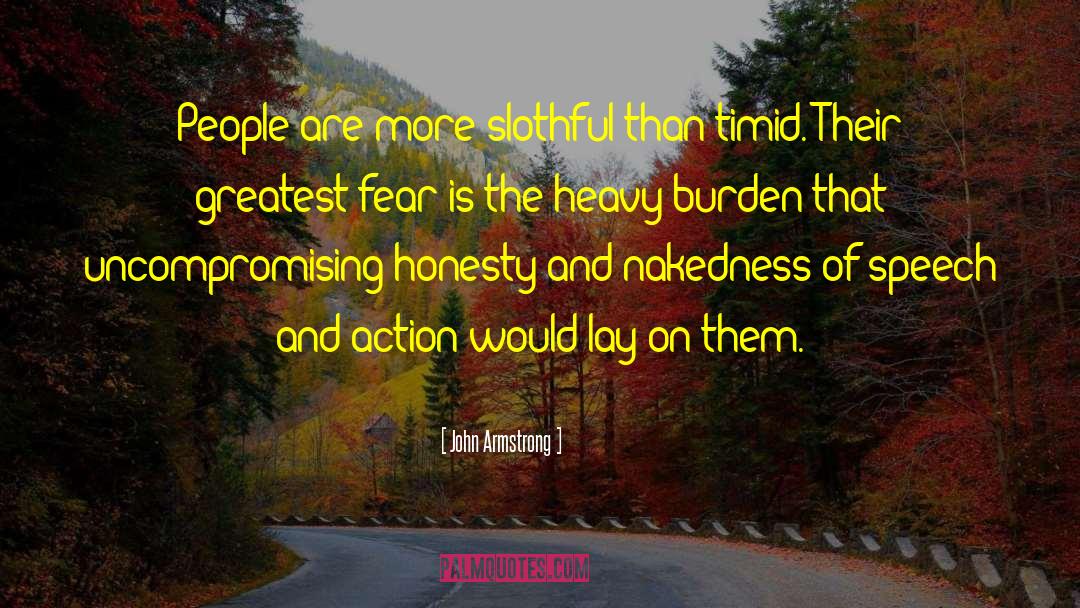 Greatest Fear quotes by John Armstrong