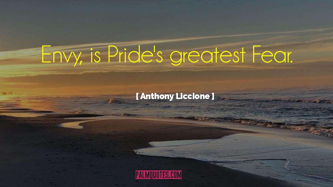 Greatest Fear quotes by Anthony Liccione
