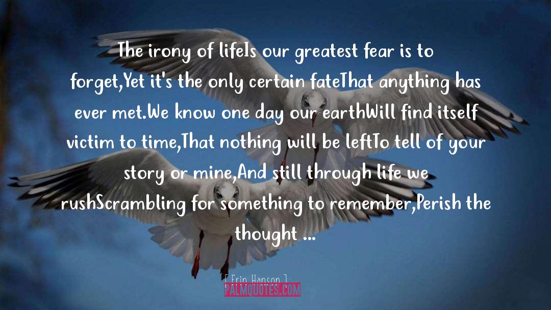 Greatest Fear quotes by Erin Hanson