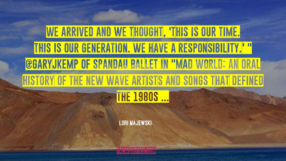 Greatest Generation quotes by Lori Majewski
