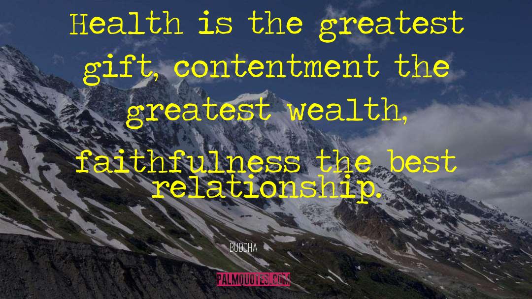 Greatest Gift quotes by Buddha