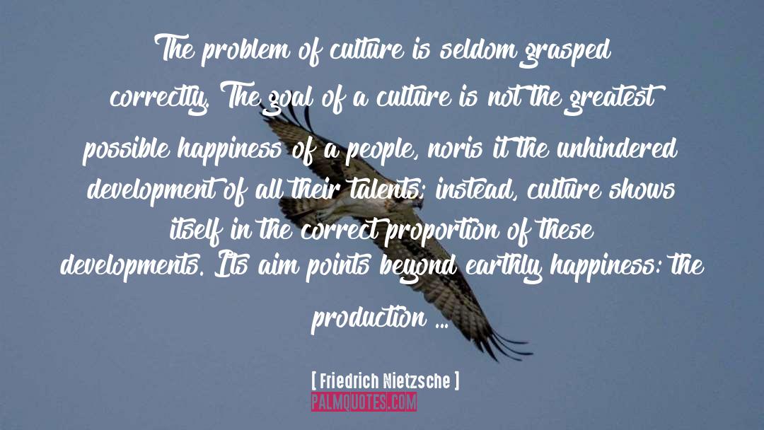 Greatest Happiness Principle quotes by Friedrich Nietzsche