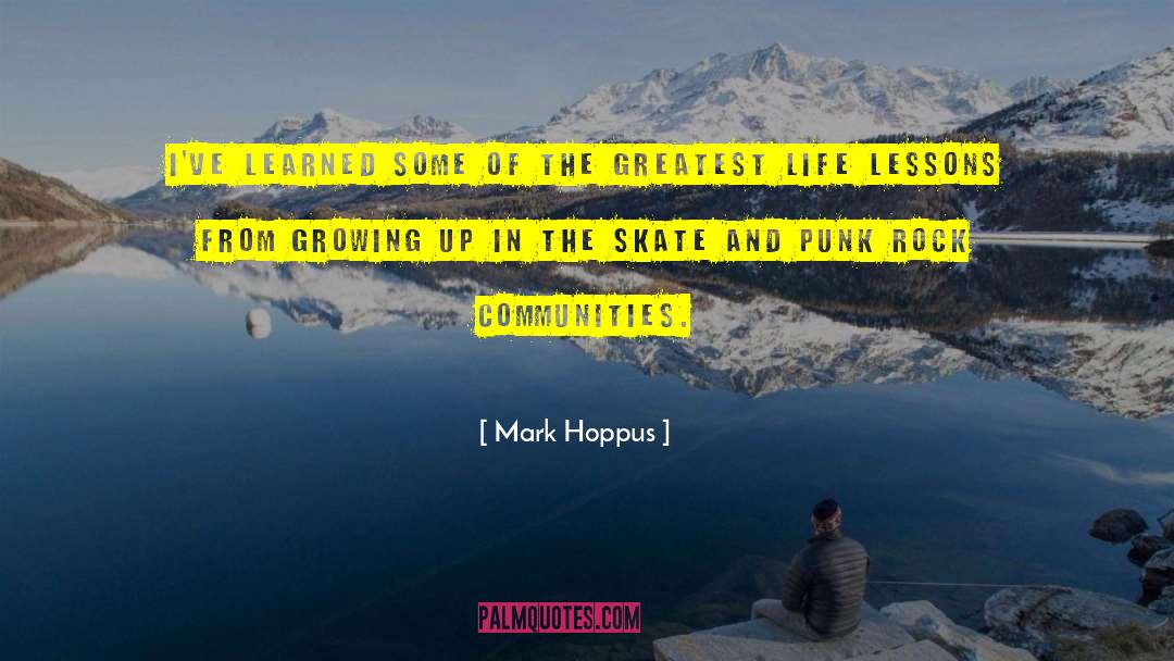 Greatest Life quotes by Mark Hoppus