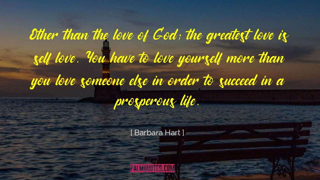 Greatest Love quotes by Barbara Hart