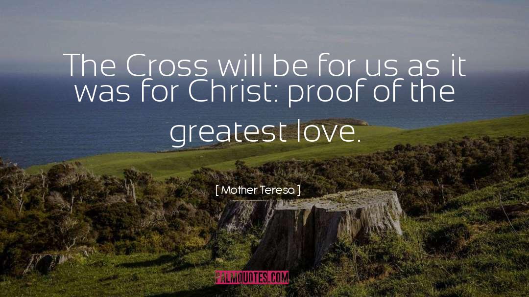 Greatest Love quotes by Mother Teresa