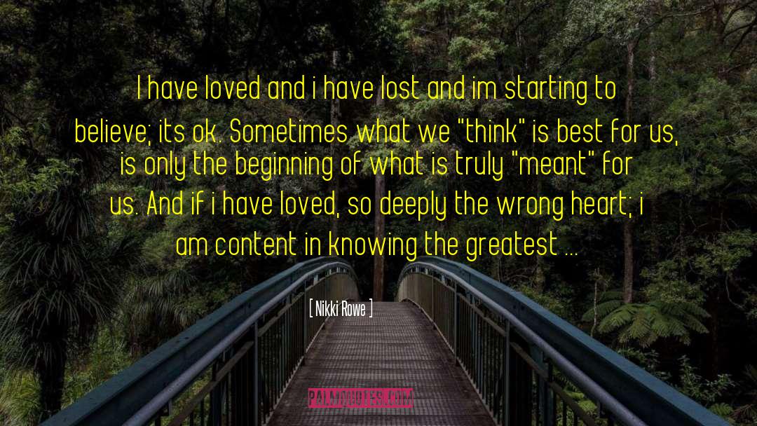Greatest Love quotes by Nikki Rowe