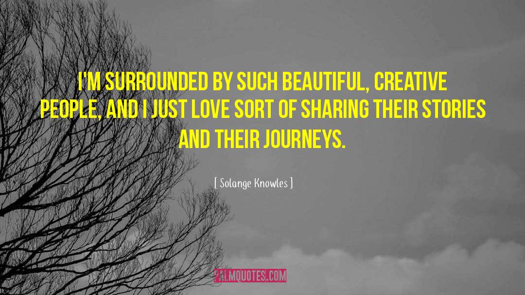 Greatest Love Stories quotes by Solange Knowles