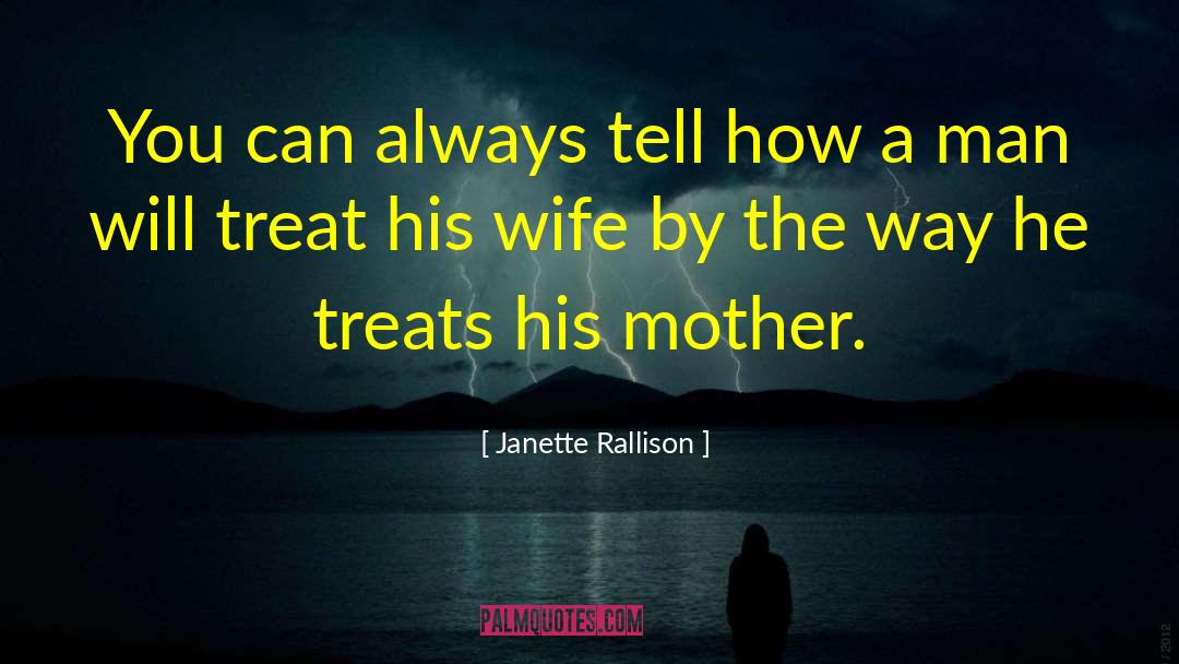 Greatest Man quotes by Janette Rallison