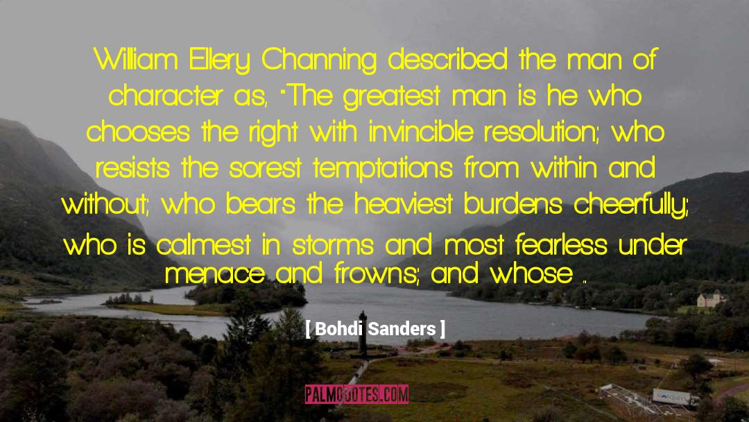Greatest Man quotes by Bohdi Sanders