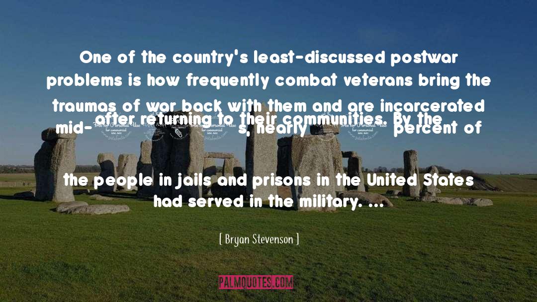 Greatest Military quotes by Bryan Stevenson