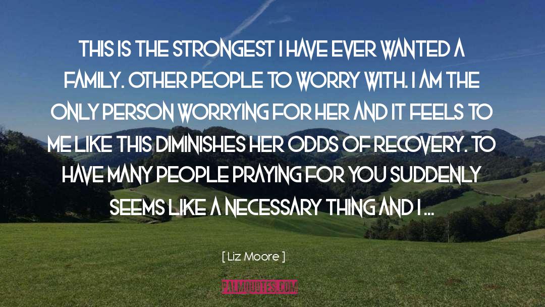 Greatest Mom quotes by Liz Moore