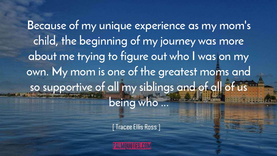 Greatest Mom quotes by Tracee Ellis Ross