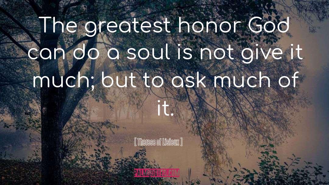 Greatest Obstacles quotes by Therese Of Lisieux