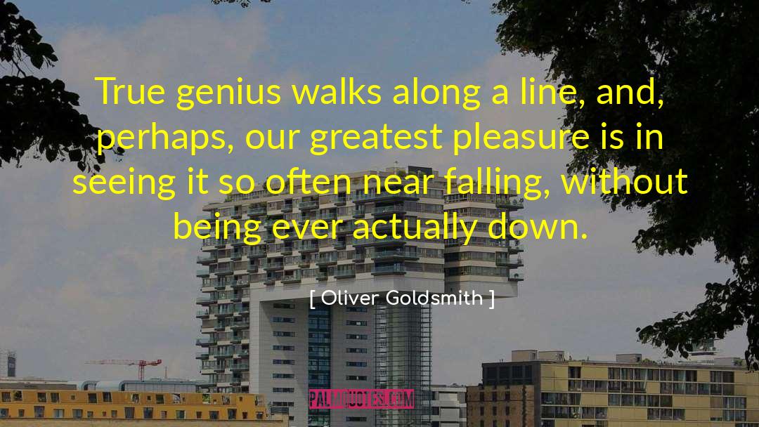 Greatest Pleasures quotes by Oliver Goldsmith