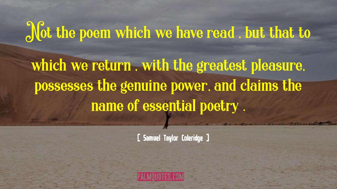 Greatest Pleasures quotes by Samuel Taylor Coleridge