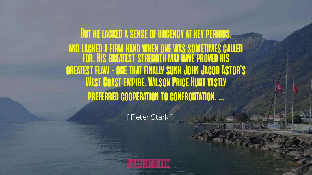 Greatest Strength quotes by Peter Stark