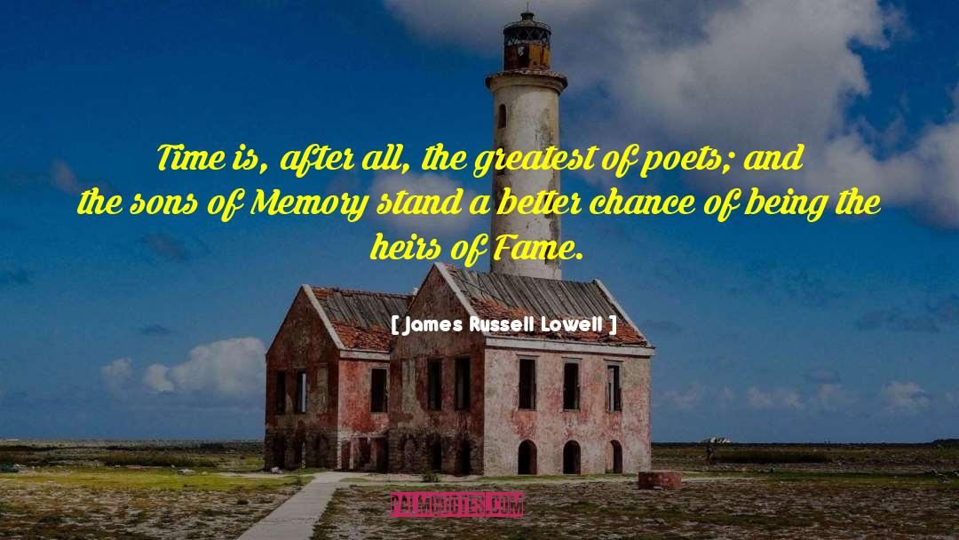 Greatest Success quotes by James Russell Lowell