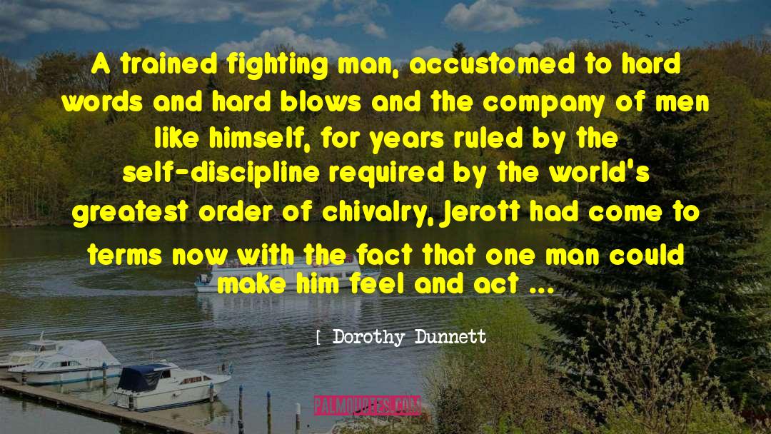 Greatest Success quotes by Dorothy Dunnett