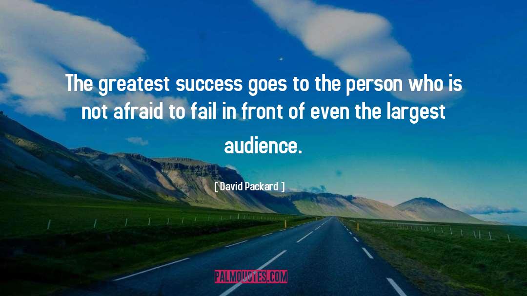 Greatest Success quotes by David Packard