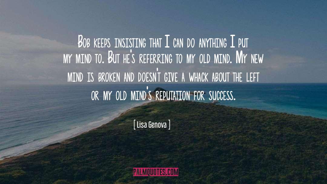 Greatest Success quotes by Lisa Genova