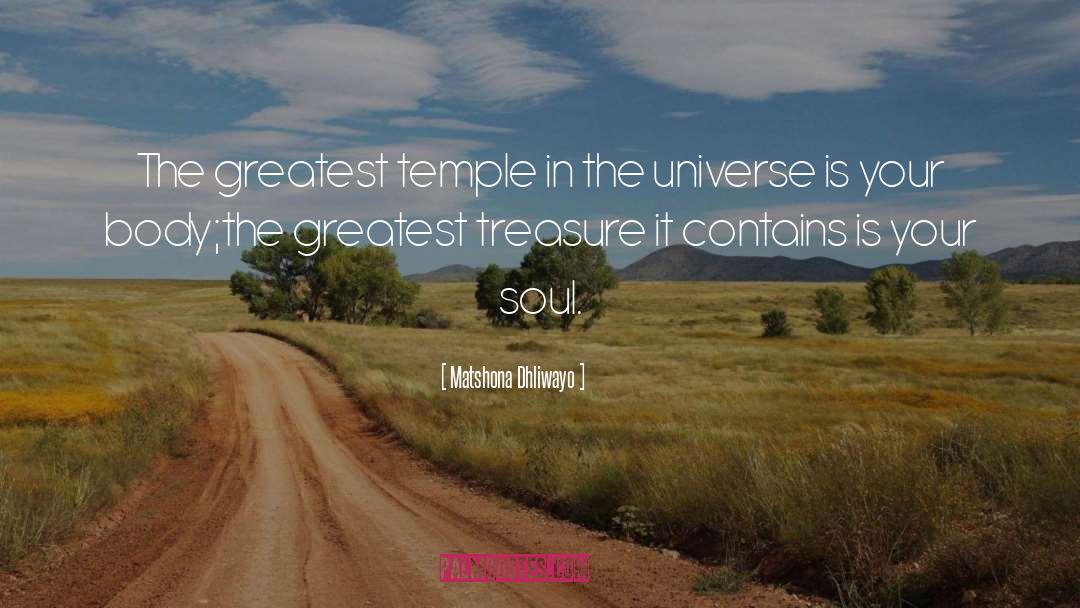 Greatest Treasure quotes by Matshona Dhliwayo