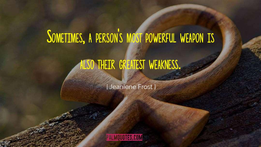 Greatest Treasures quotes by Jeaniene Frost