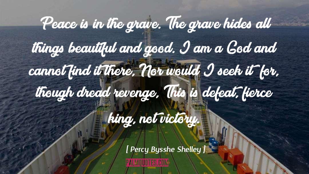 Greatest Victory quotes by Percy Bysshe Shelley