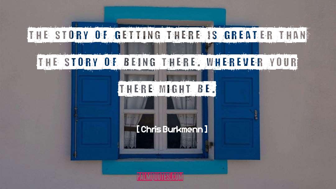 Greatest Victory quotes by Chris Burkmenn