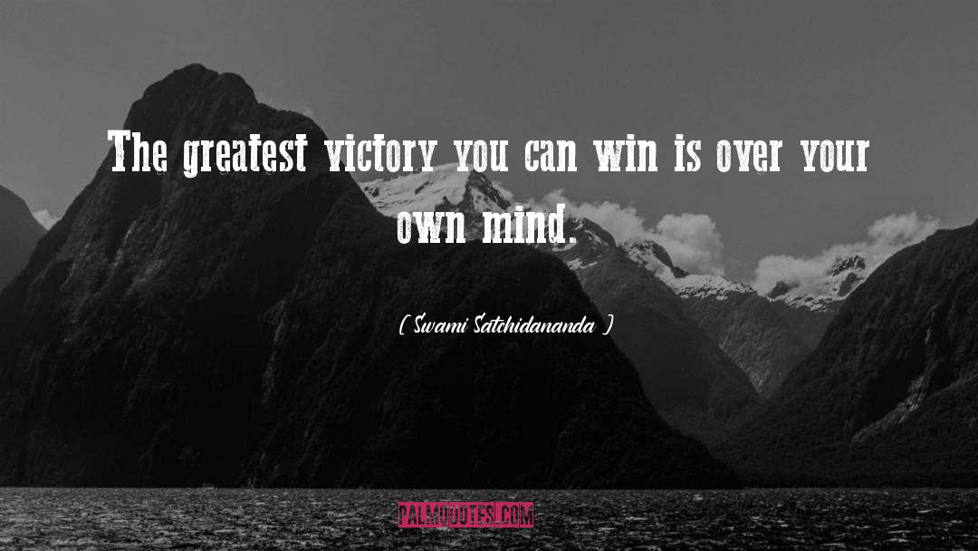 Greatest Victory quotes by Swami Satchidananda