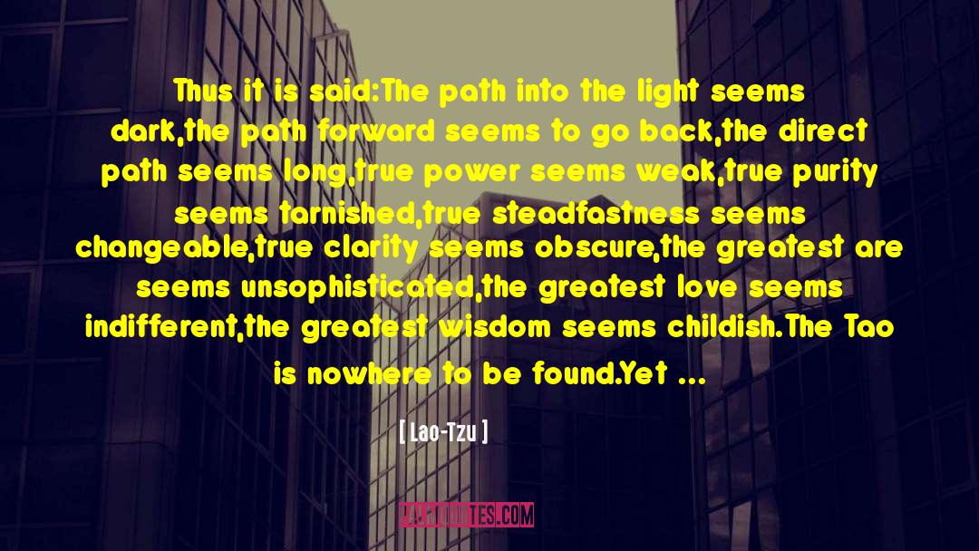 Greatest Wisdom quotes by Lao-Tzu