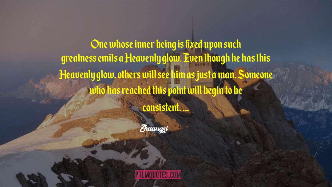 Greatness Begins quotes by Zhuangzi