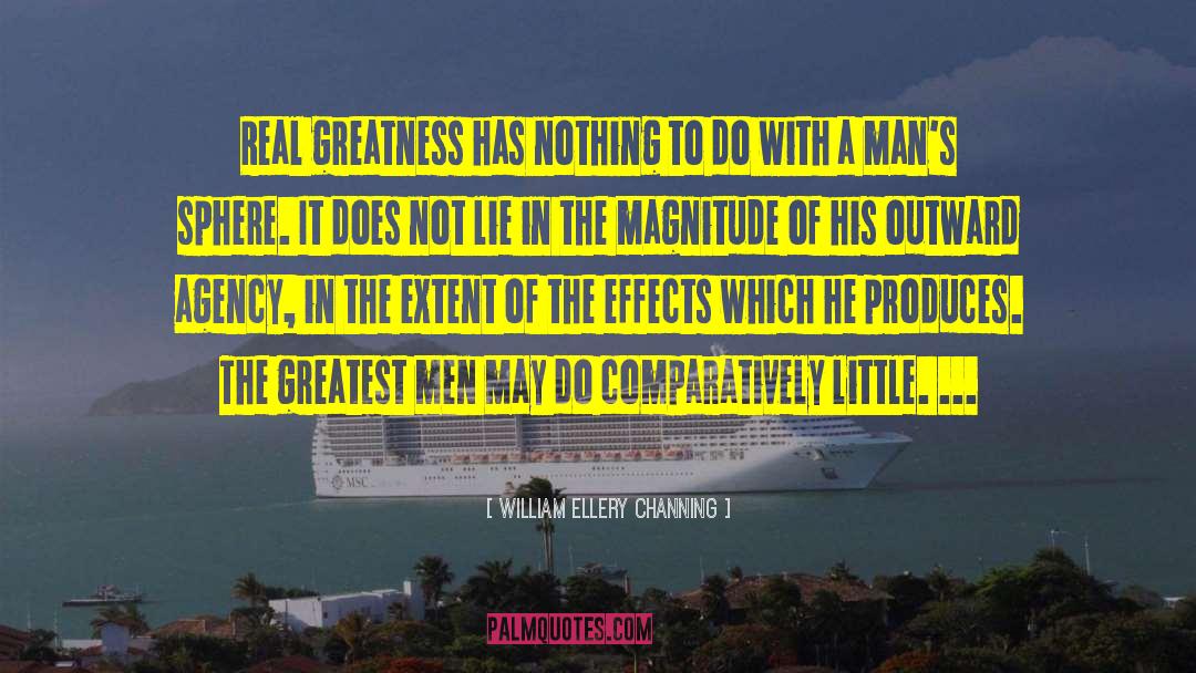 Greatness Formula quotes by William Ellery Channing