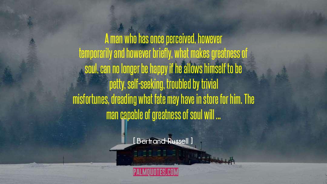 Greatness Of God quotes by Bertrand Russell