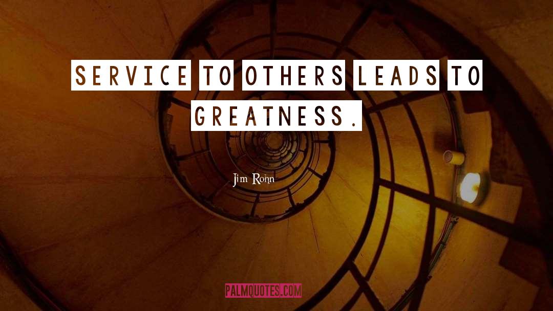 Greatness quotes by Jim Rohn