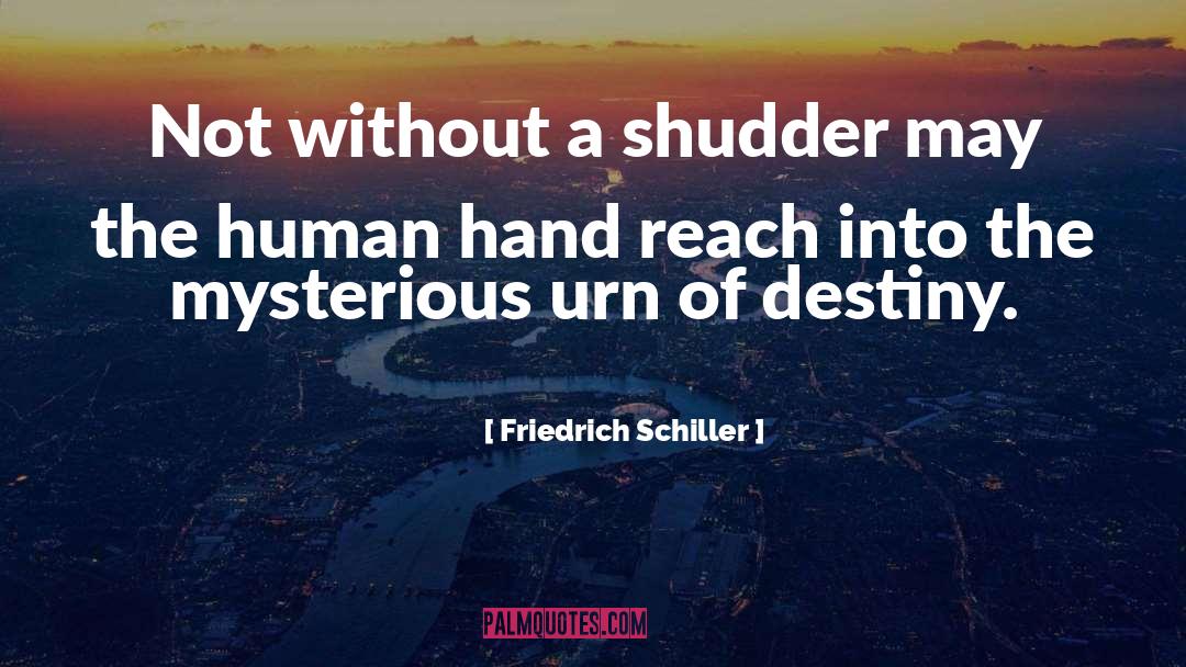 Grecian Urn quotes by Friedrich Schiller