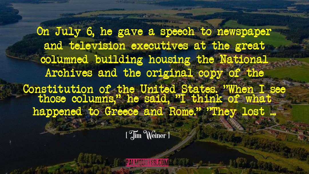 Greece And Rome quotes by Tim Weiner