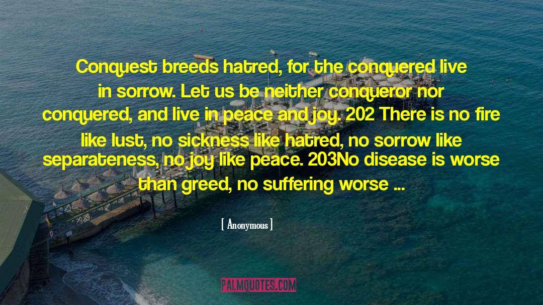Greed And Knowledge quotes by Anonymous