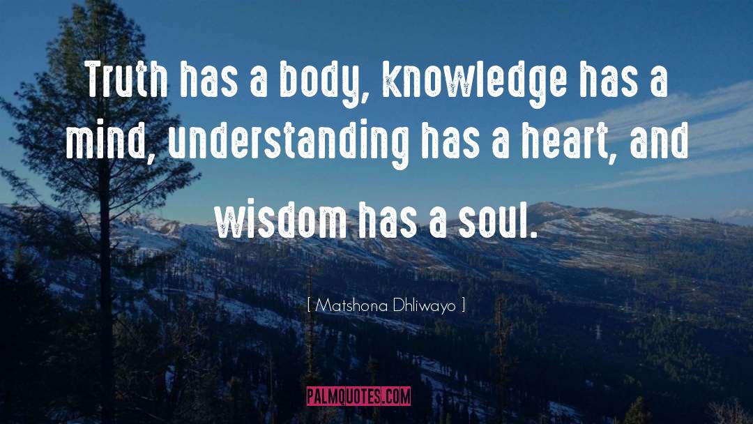 Greed And Knowledge quotes by Matshona Dhliwayo