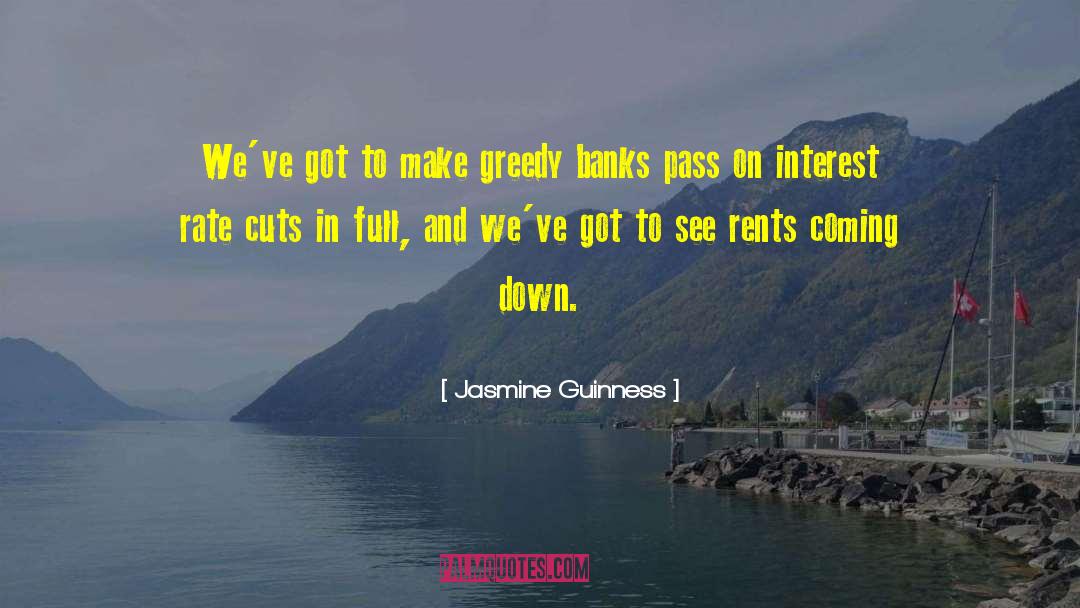 Greedy Bastard quotes by Jasmine Guinness